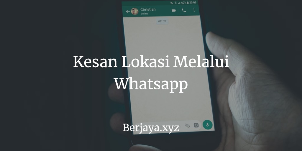 Kesan Lokasi Melalui Whatsapp