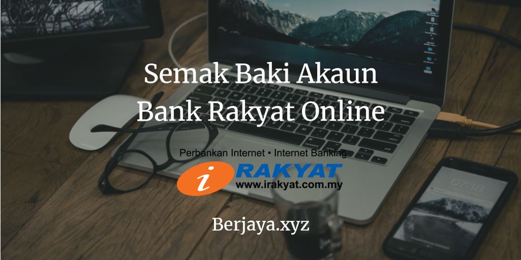 Semak Baki Akaun Bank Rakyat Online