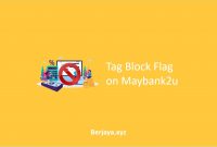 Tag Block Flag on Maybank2u
