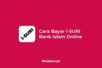 Cara Bayar i-SURI Bank Islam Online