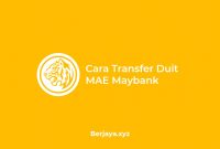 Cara Transfer Duit MAE Maybank