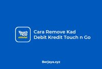 Cara Remove Kad Debit Kredit Touch n Go