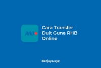 Cara Transfer Duit Guna RHB Online