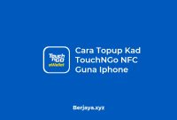 Cara Topup Kad TouchNGo NFC Guna Iphone